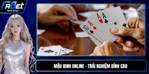 Mậu Binh Online - Trải Nghiệm Đỉnh Cao Tại Sân Chơi Uy Tín